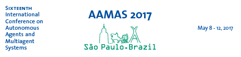 AAMAS 2017. Sixteenth International Conference on Antonomous Agents and Multiagent Sytems. Sao Paulo - Brazil. 8th - 12th May, 2017